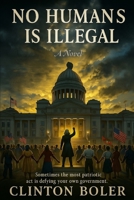 No Human is Illegal B0F9YQ6DFM Book Cover