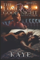 The Long Kiss Goodnight: Alani & Gutta B0CHDMTXPW Book Cover