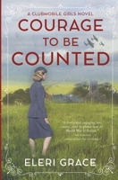 Courage to be Counted 0960044507 Book Cover