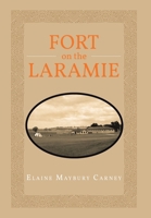 Fort on the LaRamie B0F8YD8469 Book Cover