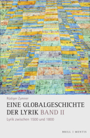 Eine Globalgeschichte Der Lyrik: Band II: Lyrik Zwischen 1500 Und 1800 3957432715 Book Cover