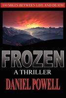 Frozen: A Thriller 0615591345 Book Cover