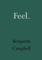 Feel 1326901869 Book Cover
