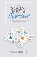 The Social Media Makeover 197580726X Book Cover