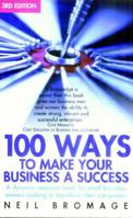 100 Ways to Make Your Business a Success 1845281357 Book Cover