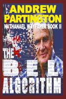 The Bel Algorithm 0648566927 Book Cover