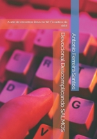Devocional Descomplicando SALMOS: A arte de encontrar Deus no Wi-Fi caótico da vida! (Portuguese Edition) B0FJYB2VM3 Book Cover