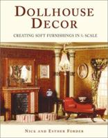 Dollhouse Decor: Creating Soft Furnishings in 1/12 Scale 0823012999 Book Cover