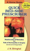 Homoeopathic Quick Bed-side Prescriber: A Home Guide With Notes on Clinical Relationships of Remedies and Homeopathy in Surgery 8131903516 Book Cover