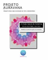 Auravana Visão Geral Do Sistema (Preto & Branco): Padrão De Especificação Da Sociedade 1733065199 Book Cover