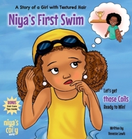 Niya's First Swim! Let's get those Coils Ready to Win! 1738802620 Book Cover