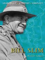 Bill Slim 1849085285 Book Cover