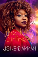 The Fake Girlfriend B08XLJ915S Book Cover