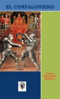 El Confaloniero 1463317670 Book Cover