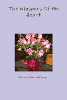 The Whispers of My Heart 1365198618 Book Cover