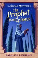 The Prophet from Ephesus (Roman Mysteries) 1842551914 Book Cover