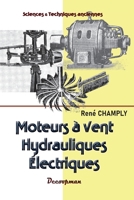 Moteurs à vent, hydrauliques, électriques (French Edition) 2369652128 Book Cover