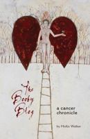 The Booby Blog: A Cancer Chronicle 0990570703 Book Cover