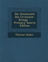 Die Geschichte des Cevennen-Kriegs. 1017783829 Book Cover