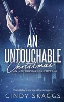 An Untouchable Christmas 1682813398 Book Cover