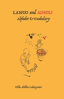 Lango and Acholi Alphabet and Vocabulary B09KDRD42M Book Cover