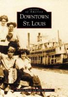 Downtown St. Louis 0738508160 Book Cover