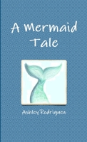 A Mermaid Tale 055765601X Book Cover