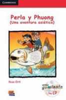 Perla y Phuong (Una aventura asiática) Book + CD 8498483336 Book Cover