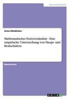 Mathematisches Textverst�ndnis. Eine empirische Untersuchung von Haupt- und Realsch�lern 3656330530 Book Cover