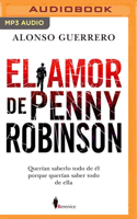 El Amor de Penny Robinson (Narración en Castellano) 1799729567 Book Cover