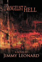 The Evangelist in Hell 1632133865 Book Cover