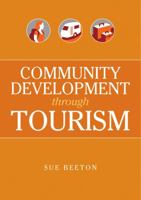 Community Development Through Tourism (Landlinks Press) 0643069623 Book Cover