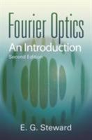 Fourier Optics: An Introduction 0486435040 Book Cover
