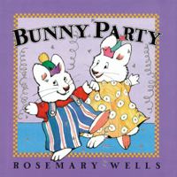 Bunny Party (Max and Ruby)