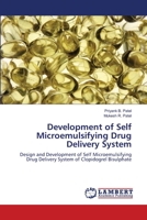Development of Self Microemulsifying Drug Delivery System 3659404799 Book Cover
