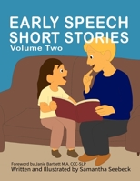 Early Speech Short Stories: Volume Two 1954086962 Book Cover