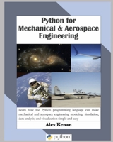 Python for Mechanical and Aerospace Engineering 1736060627 Book Cover