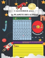 calendrier 2022 la plan�te des alphas B098GJDBSM Book Cover