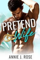 Pretend Wife 170661327X Book Cover