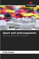 Sport and anticoagulants 6208189438 Book Cover