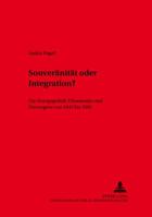 Souveraenitaet Oder Integration?: Die Europapolitik Daenemarks Und Norwegens Von 1945 Bis 1995 3631355874 Book Cover