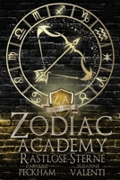 Zodiac Academy 9: Rastlose Sterne (Zodiac Academy (Deutsche Ausgabe)) (German Edition) 1916926789 Book Cover