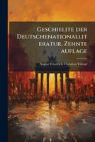 Geschielite der Deutschenationalliteratur, Zehnte auflage 1143665023 Book Cover