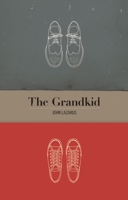 The Grandkid 1770912134 Book Cover