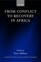 From Conflict to Recovery in Africa 0199261032 Book Cover