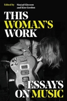 This Woman's Work 0306829002 Book Cover