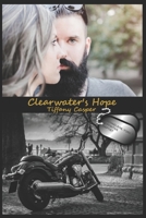 Clearwater's Hope: Wrath MC B08KJ66BKL Book Cover