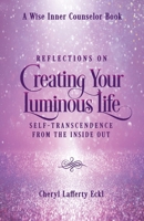 Reflection on Living Your Life of Self-Transcendence : Every Day a New Awakening 1736712357 Book Cover