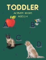 Toddler Activity books: First Learn to Write workbook. Practice line tracing, pen control to trace and write ABC Letters, Numbers and Shapes ( B08TZMKDSG Book Cover