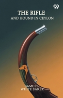 The Rifle And Hound In Ceylon 9371818573 Book Cover